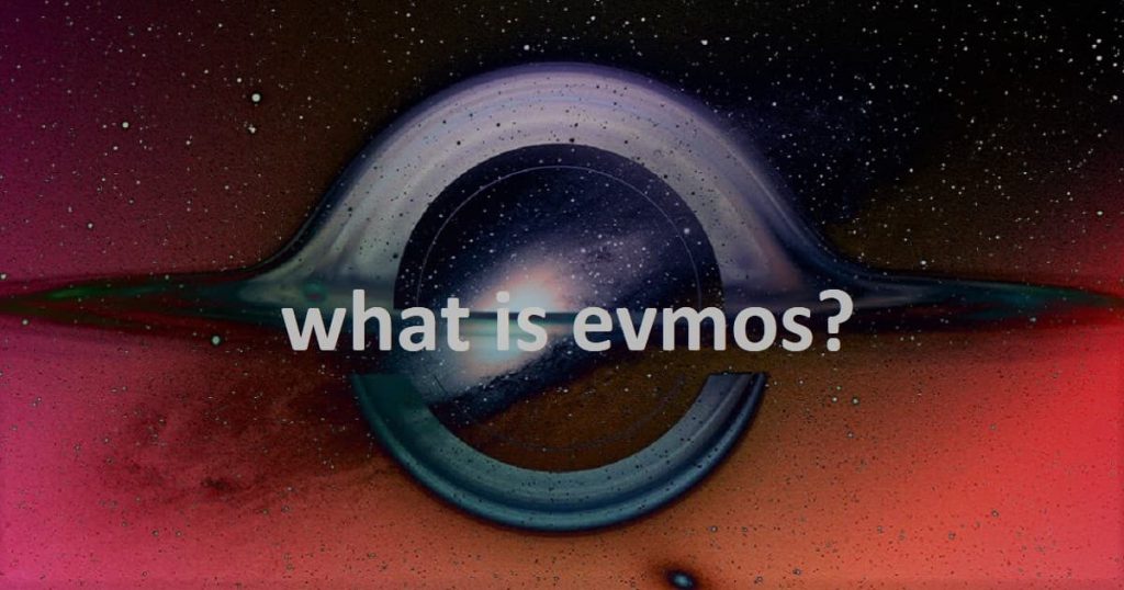 ارز دیجیتال Evmos چیست؟ معرفی شبکه evmos